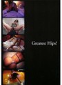 Greatest Hips！